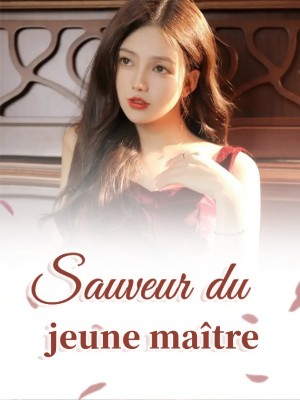 Sauveur du jeune maître
