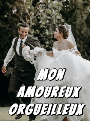 Mon amoureux orgueilleux