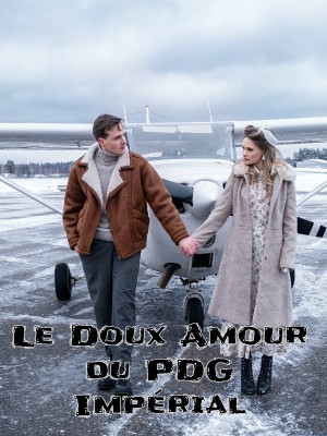 Le doux amour du PDG impérial