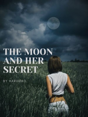The Moon and Her Secret,harukiko