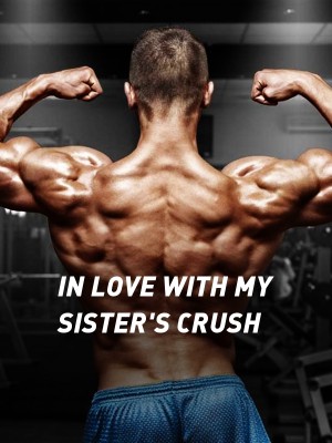 IN LOVE WITH MY SISTER'S CRUSH,Ularimma Ndukwe