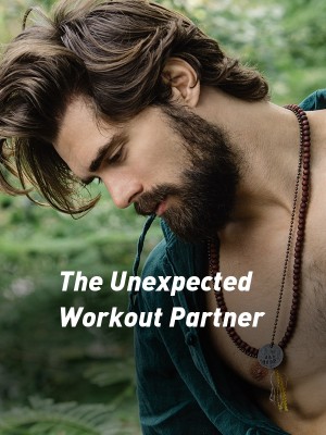 The Unexpected Workout Partner,MISS KITTY 718