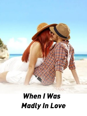 When I Was Madly In Love,Prosper Kolawole Ifidon