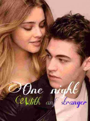 One Night With And Stranger,oneMigz