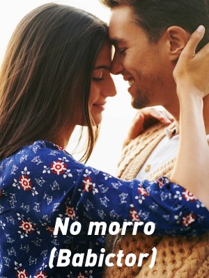 No morro (Babictor),viic_padilha