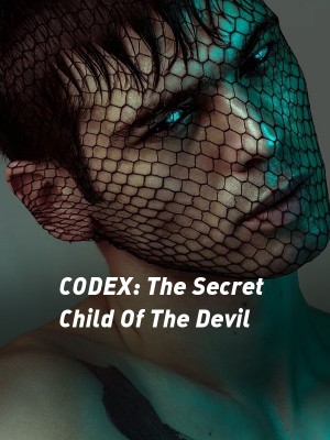 CODEX: The Secret Child Of The Devil,MousyCh