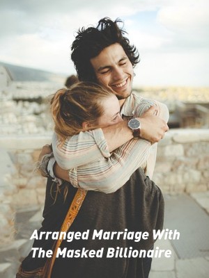 Arranged Marriage With The Masked Billionaire,Lanny golden