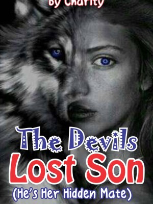 The Devil's Lost Son(He's Her Hidden Mate),Authoress Charity