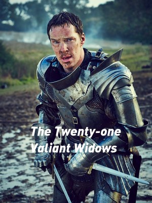The Twenty-one Valiant Widows,Author Augustine.C