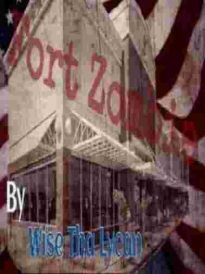 Fort Zombie,Wise That Lycan