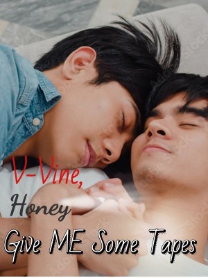 V-Vine, Honey, Give Me Some Tapes,Little Red Mouse