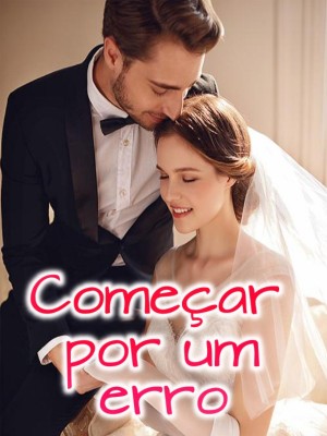 Começar por um erro