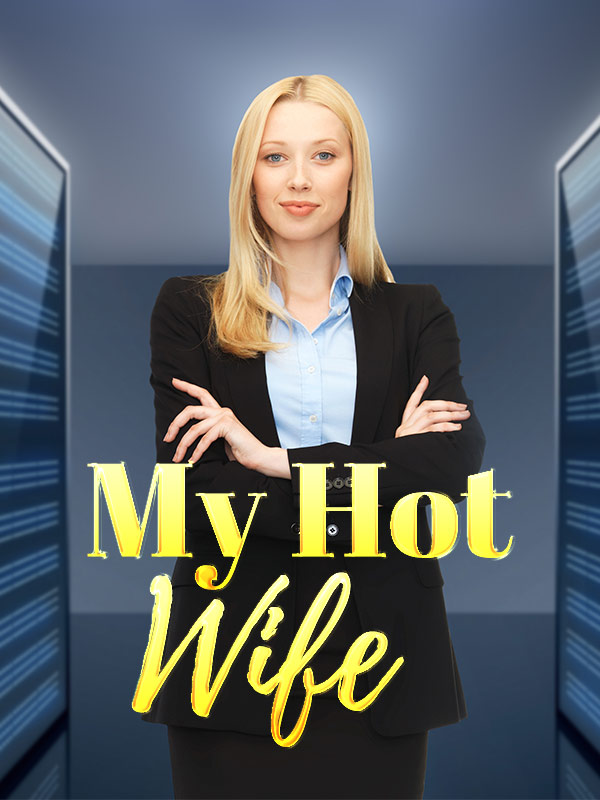My Hot Wife