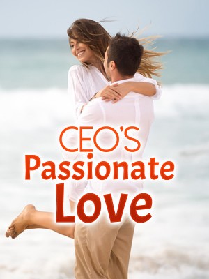 CEO's Passionate Love,