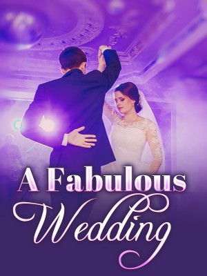 A Fabulous Wedding,