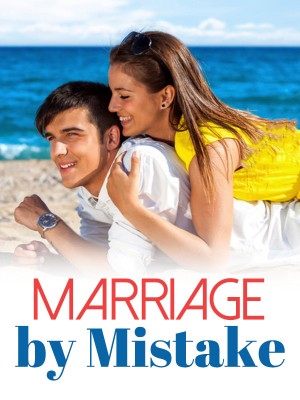 Marriage by Mistake,
