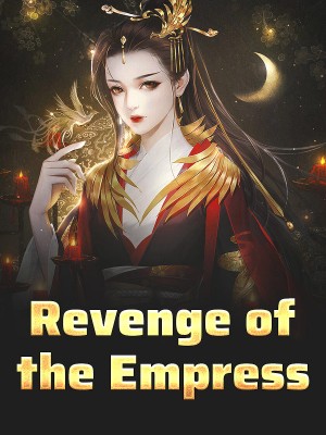 Revenge of the Empress,