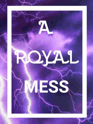 Royal Mess,Kimzee