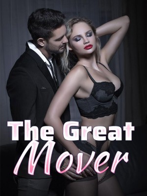 The Great Mover