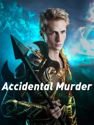 Accidental Murder