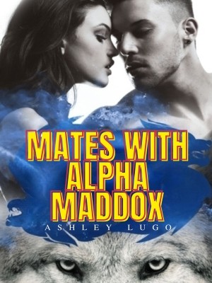 Mates With Alpha Maddox,Ashley Lugo