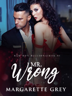 Mr. Wrong,Margarette Grey