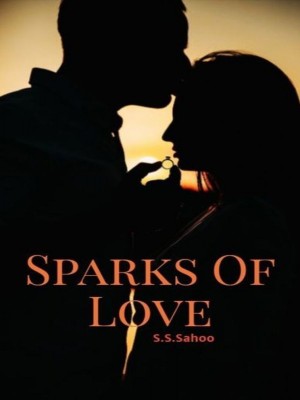 Sparks of Love,S.S.Sahoo