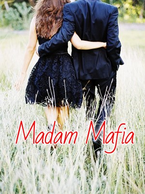 Madam Mafia