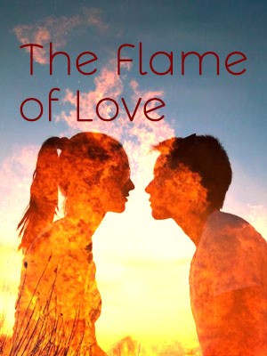 The Flame of Love