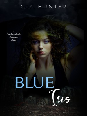 Blue Iris,Gia Hunter