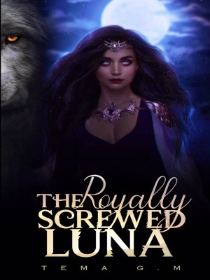 THE ROYALLY SCREWED LUNA,Tema G.M