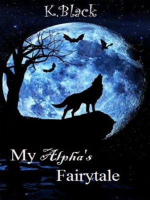 My Alpha‘s Fairytale,K-Black