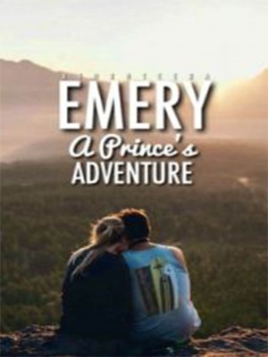 Emery: A Prince’s Adventure,athrhteera