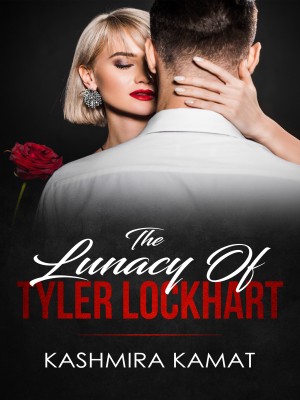 The Lunacy of Tyler Lockhart