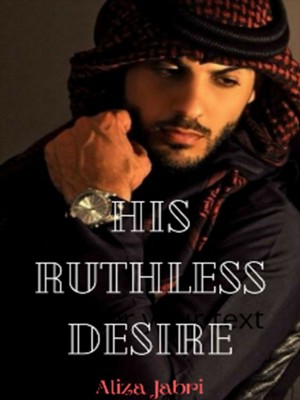 His Ruthless Desire
