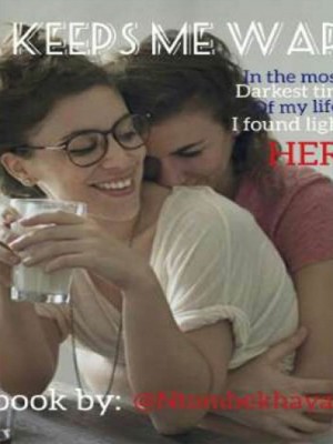 She Keeps Me Warm,NtombekhayaZibi