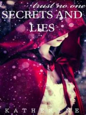 Secrets and Lies Series,Katherine Petrova