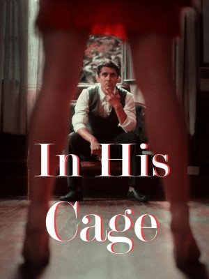 In His Cage