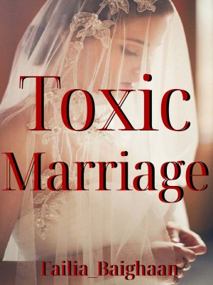 Toxic Marriage