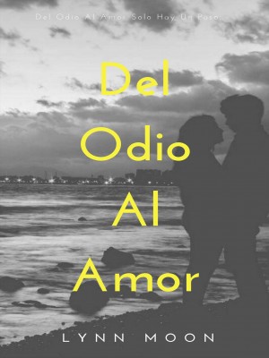 Del Odio Al Amor