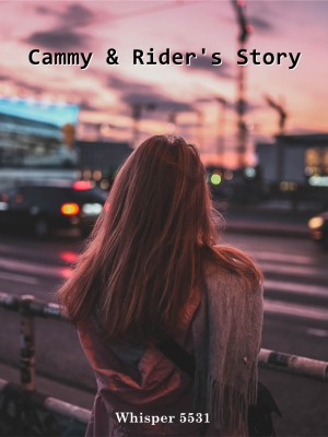 Cammy & Rider‘s Story,Whisper 5531