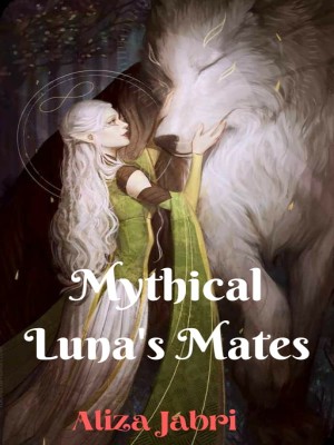 Mythical Luna‘s Mates,Aliza Jabri