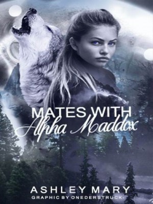 Mates with Alpha Maddox,Ashley Lugo
