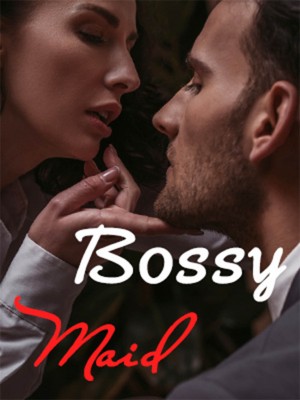 Bossy Maid