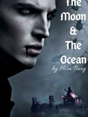 The Moon and The Ocean