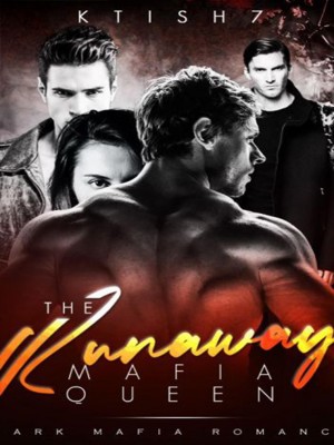 The Runaway Mafia Queen