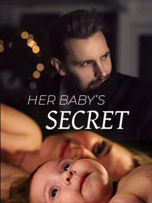 HER BABY‘S SECRET,Ebunoluwa Ademide
