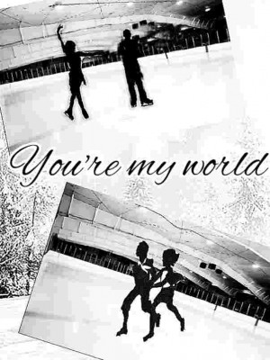 You Are My World