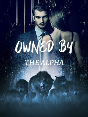 OWNED BY THE ALPHA