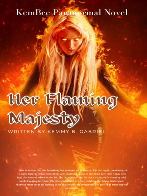 Her Flaming Majesty,KemBee